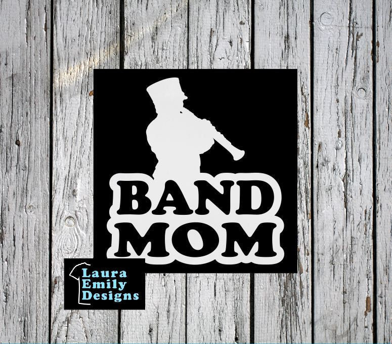 Band Mom Decal, High School Band Mom, Band Mom Car Decal, Band Car Decal, Band Family Decal, Marching Band Mom, Clarinet Mom, CUSTOM