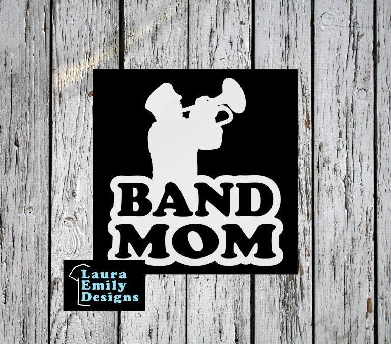 Band Mom Decal, High School Band Mom, Band Mom Car Decal, Band Car Decal, Band Family Decal, Marching Band Mom, Trumpet Mom, CUSTOM