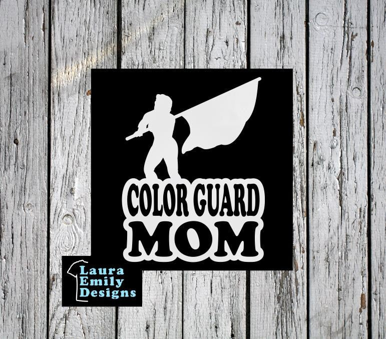 Color Guard Mom Decal, High School Color Guard, Flag Twirler, Color Guard Mom, Color Guard, Dance Mom, Custom High School Decal