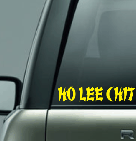 Ho Lee Chit Vinyl Car Decal