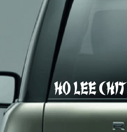 Ho Lee Chit Vinyl Car Decal