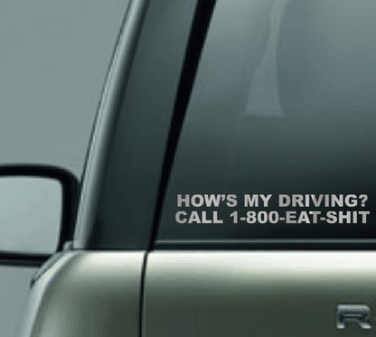 How's My Driving? Car Decal