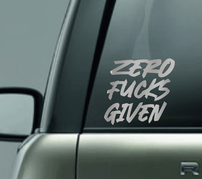 Zero Fucks Given Car Decal