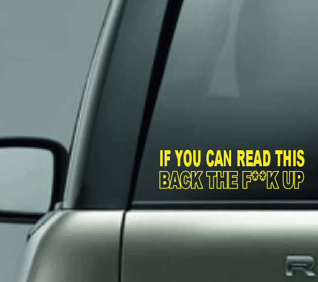If You Can Read This Car Decal