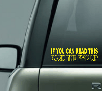 If You Can Read This Car Decal