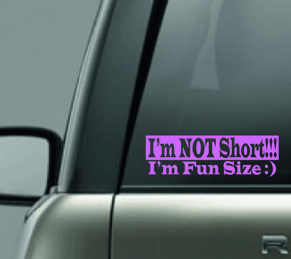 I'm Fun Size Car Decal