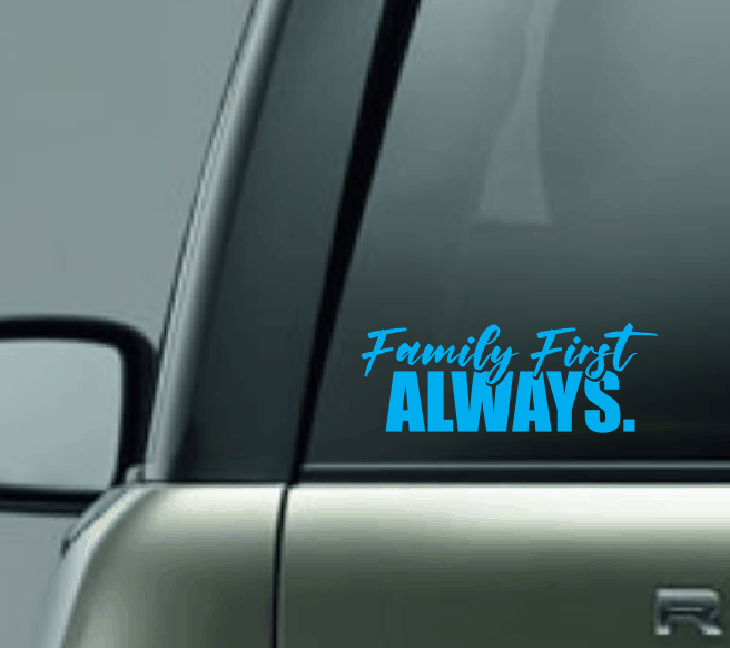 Family First Always Car Decal
