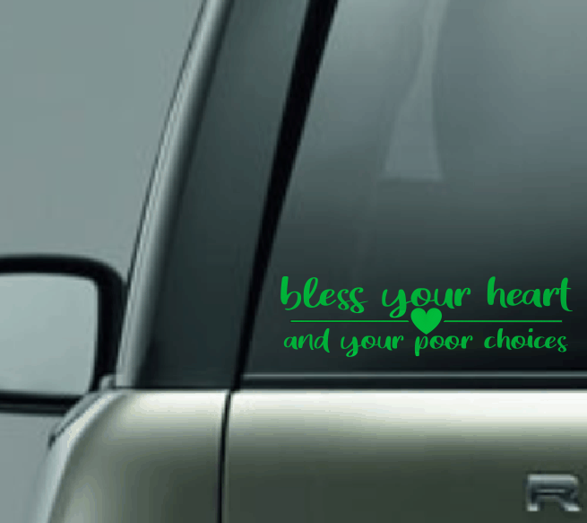 Bless Your Heart Car Decal