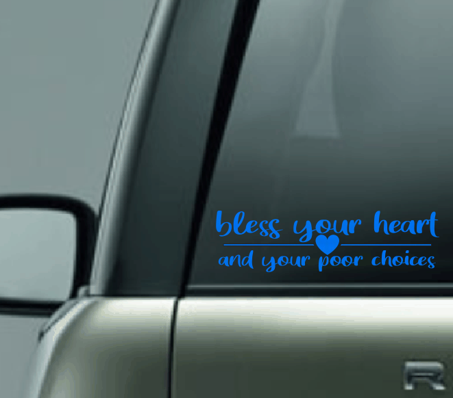 Bless Your Heart Car Decal
