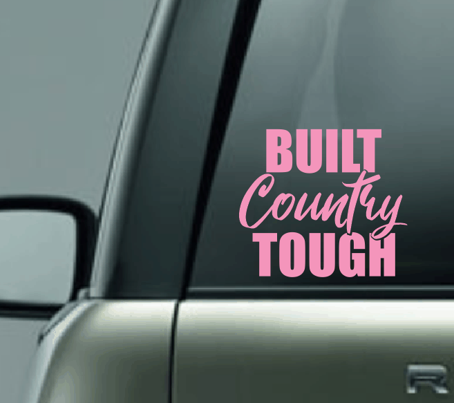 Built Country Tough Car Decal