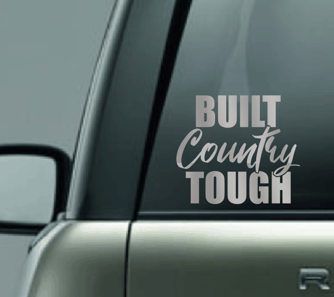 Built Country Tough Car Decal