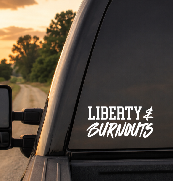 Liberty and Burnouts Car Decal