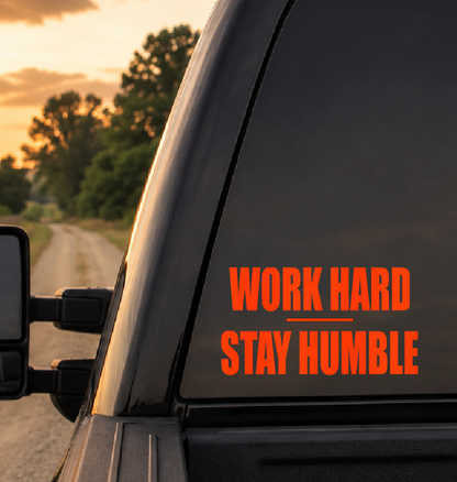 Work Hard Stay Humble Car Decal