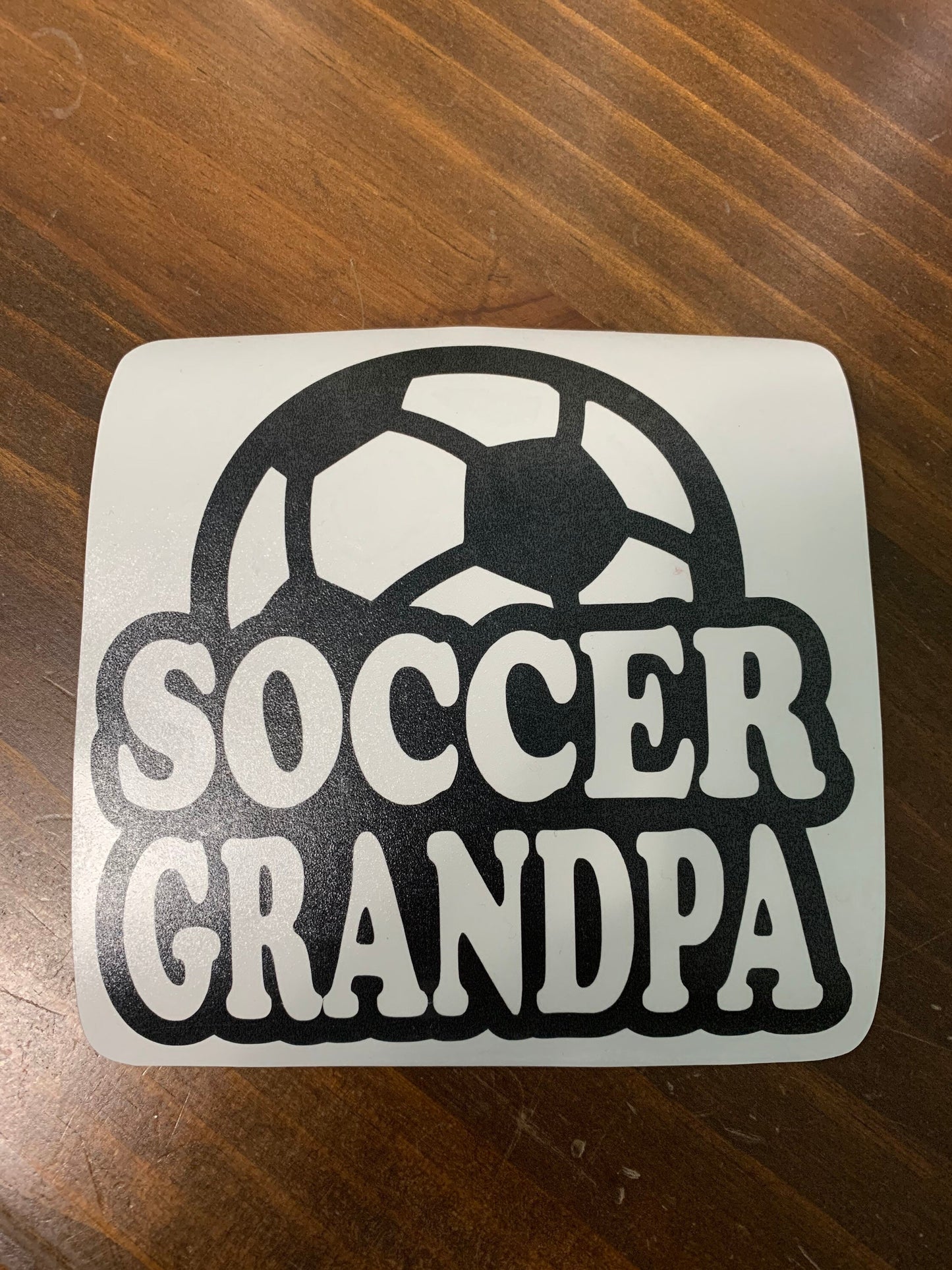 Soccer Grandpa, Soccer Grandpa Car Decal, Soccer Grandpa Sticker, Soccer Decal, Proud Soccer Grandpa, High School Soccer Decal