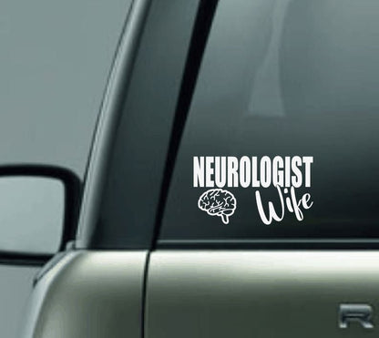 Neurologist Wife Car Decal, Doctor Wife Car Decal, Proud Wife of a Doctor Car Decal, Personalized Car Decal, Neurology, Brain Doctor Wife