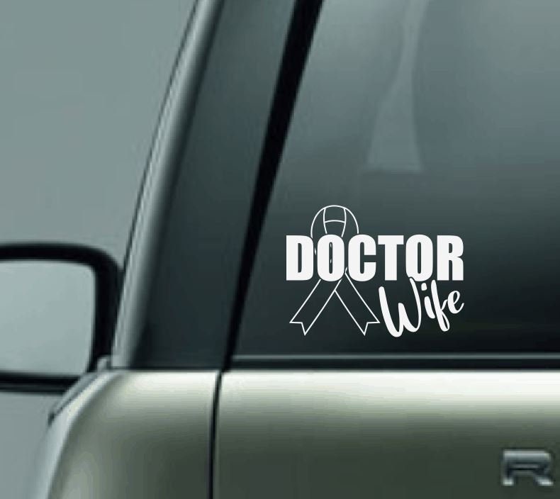 Oncologist Wife Car Decal, Doctor Wife Car Decal, Proud Wife of a Doctor Car Decal, Personalized Car Decal, Oncology, Cancer Doctor Wife