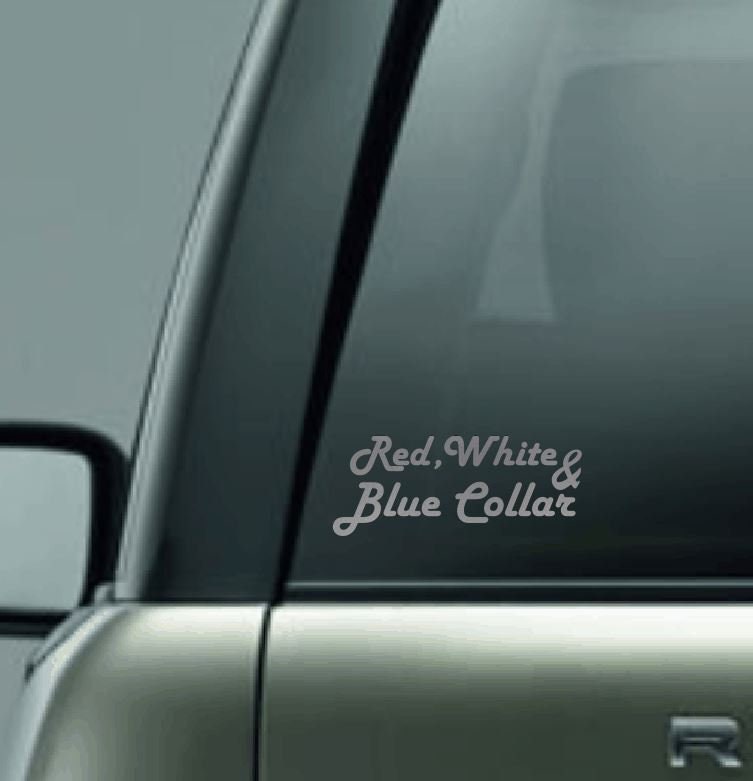 Red, White & Blue Collar Vinyl Car Decal, Blue Collar Decal, Blue Collar Worker Decal, Industrial Worker Decal, Factory Worker Vinyl Decal