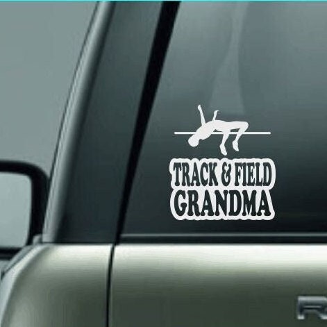 Track & Field Grandma, Track and Field Grandma Car Decal, High Jump Decal, Male High Jumper Decal, High School Track and Field Decal