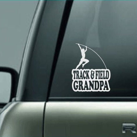 Track & Field Grandpa, Track and Field Grandpa Car Decal, Pole Vault Decal, Female Pole Vaulter Decal, High School Track and Field Decal