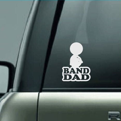 Band Dad Decal, High School Band Dad, Band Dad Car Decal, Band Car Decal, Band Family Decal, Marching Band Dad, Tuba Dad, CUSTOM