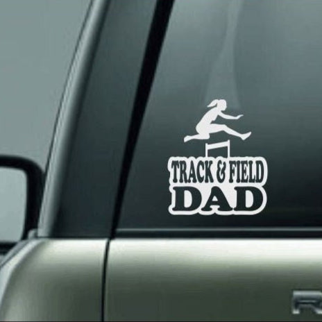 Track & Field Dad, Track and Field Dad Car Decal, Hurdle Decal, Female Hurdler Decal, High School Track and Field Decal, CUSTOM