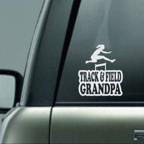 Track & Field Grandpa, Track and Field Grandpa Car Decal, Hurdle Decal, Female Hurdler Decal, High School Track and Field Decal, CUSTOM