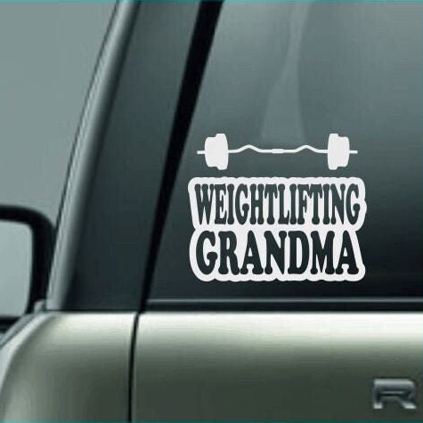 Weightlifting Grandma, Weightlifting Grandma Decal, High School Weightlifting, Professional Weightlifting, Lifting Weights, Muscles Decal