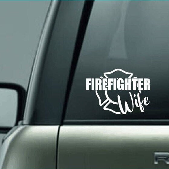 Firefighter Wife Car Decal, Wife Decal, Firefighter Wife, Essential Worker, Blue Collar, Ladderman, Fire-chief Decal, Fire Decal, Fire Badge