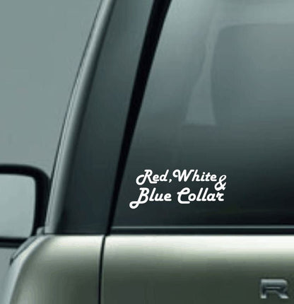 Red, White & Blue Collar Vinyl Car Decal, Blue Collar Decal, Blue Collar Worker Decal, Industrial Worker Decal, Factory Worker Vinyl Decal