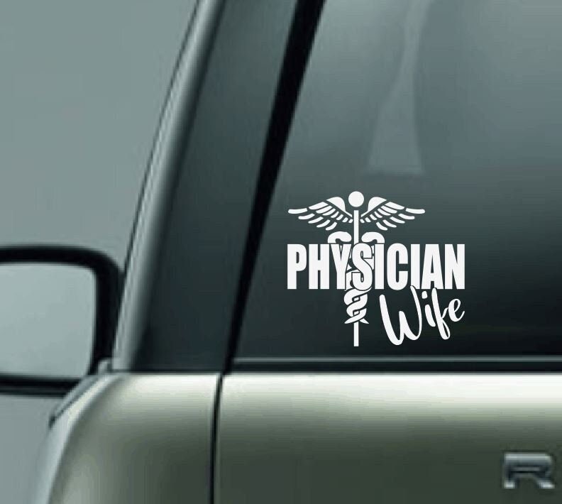 Physician Wife Car Decal, Doctor Wife Car Decal, Proud Wife of a Doctor Car Decal, Personalized Car Decal, Caduceus Car Decal, Snake, Wings