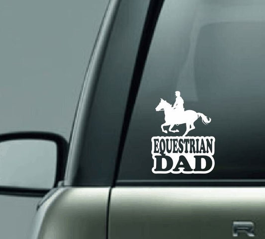 Equestrian Dad Vinyl Decal, Horseback Riding Car Decal, Horse Dad Decal, CUSTOM Male Horseback Riding Dad Vinyl Car Decal, Horse Decal