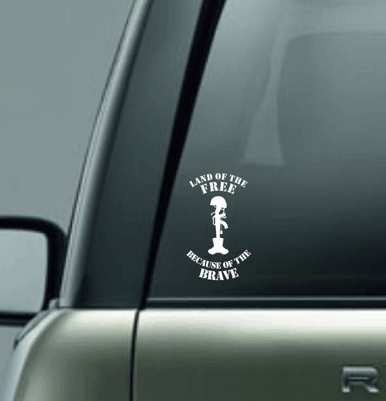 Land of the Free Because of the Brave Vinyl Car Decal, Military Support Decal, Combat Boots Decal, Rifle Decal, Fallen Soldier Vinyl Decal